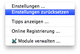 Menu - Extras - Einstellungen zurücksetzen